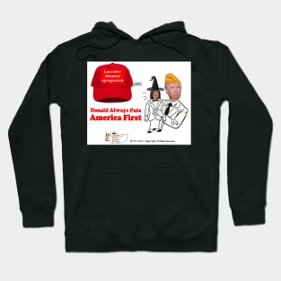 Donald Always Puts America First Hoodie